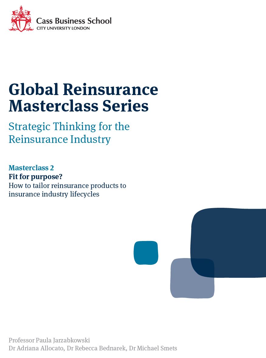 Global Reinsurance Masterclass Series - Masterclass 2: Fit for purpose?