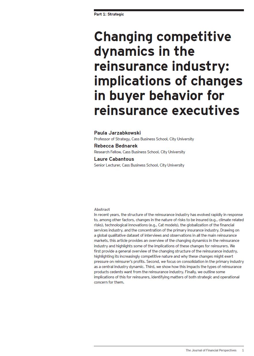 Changing competitive dynamics in the reinsurance industry: implications of changes in buyer behavior for reinsurance executives